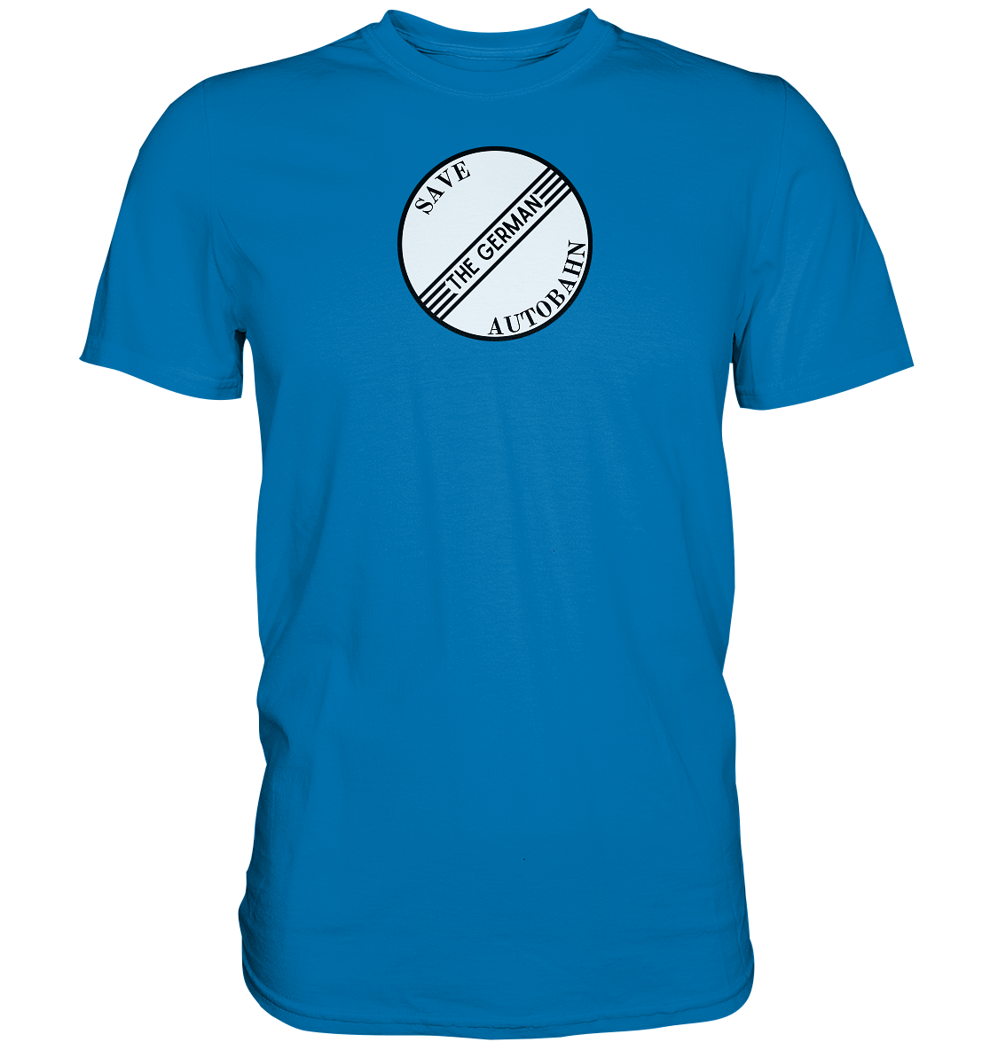 FFH - Save the German Autobahn - Premium Shirt