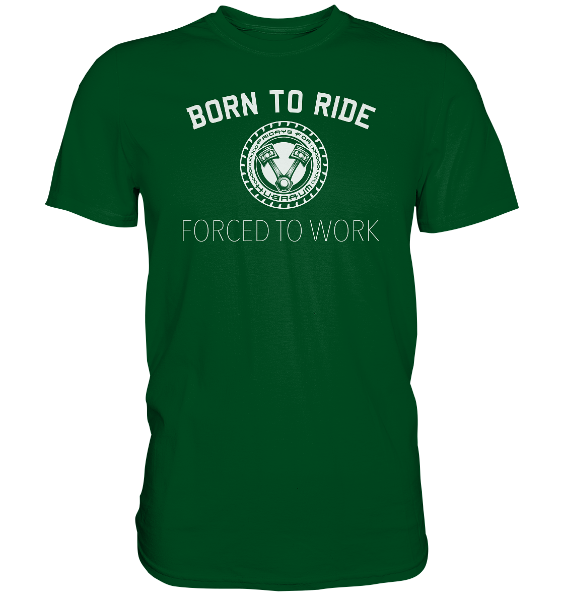 FFH - Born to Ride, Frontprint - Premium Shirt