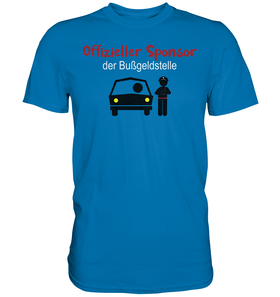 FFH - Bußgeldstelle, Frontprint  - Premium Shirt