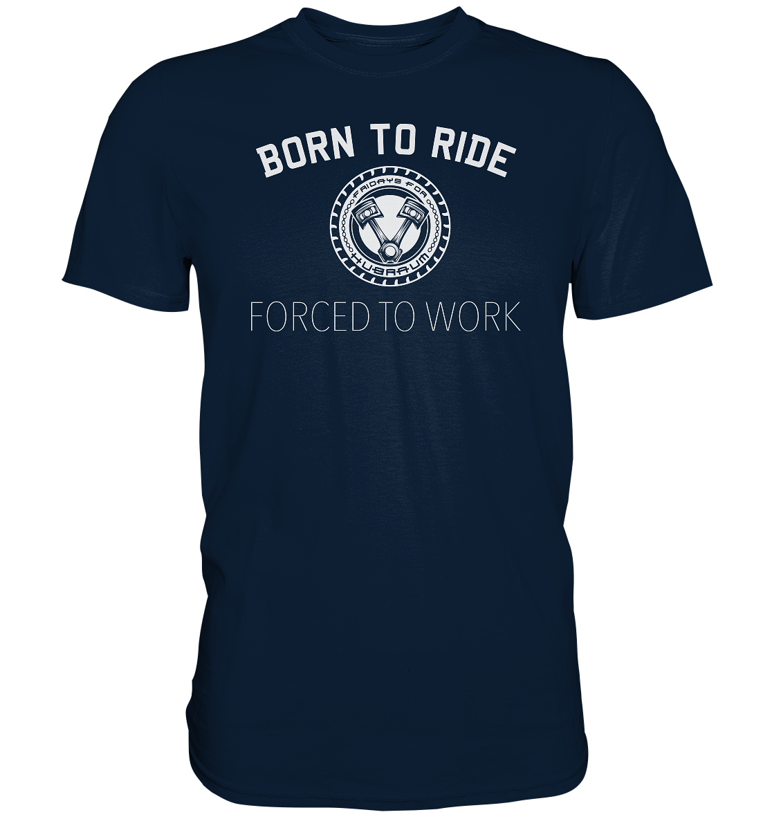 FFH - Born to Ride, Frontprint - Premium Shirt