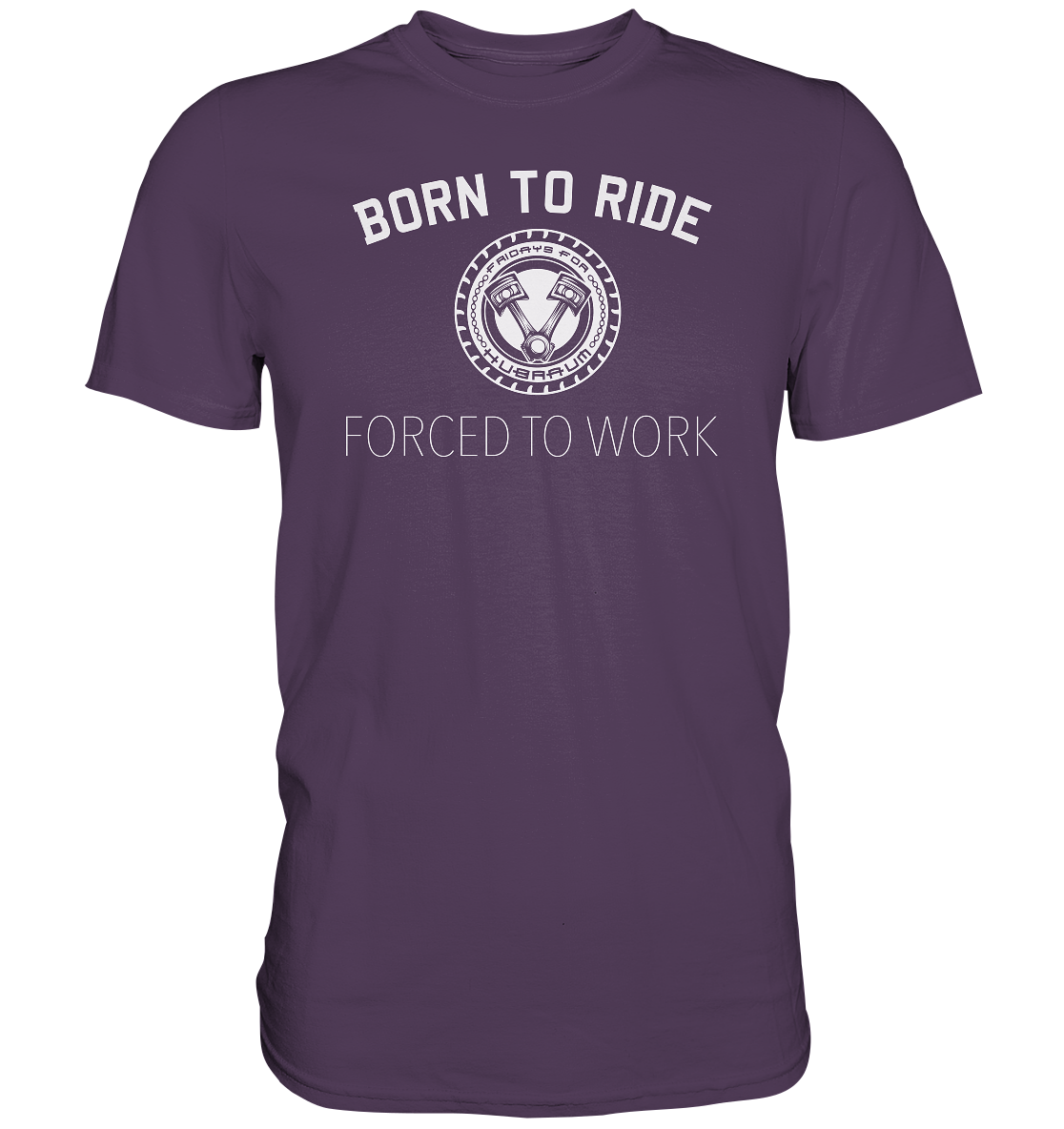 FFH - Born to Ride, Frontprint - Premium Shirt