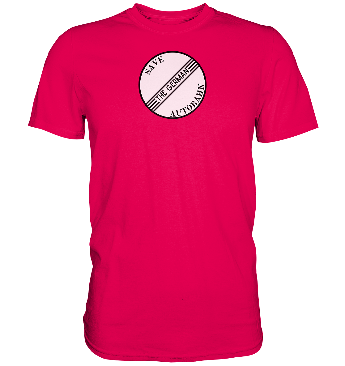 FFH - Save the German Autobahn - Premium Shirt
