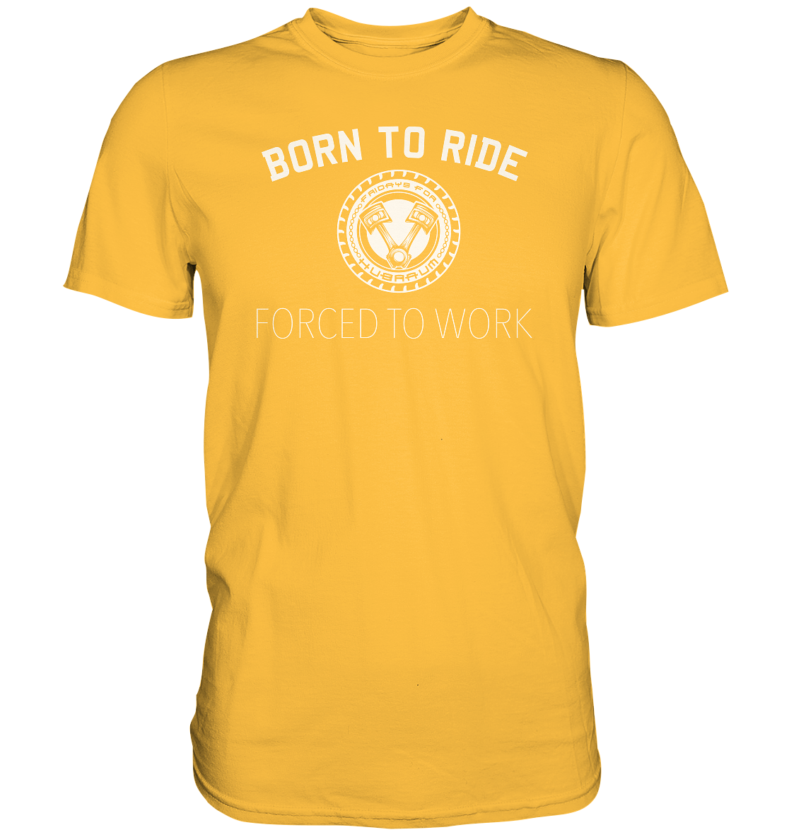 FFH - Born to Ride, Frontprint - Premium Shirt